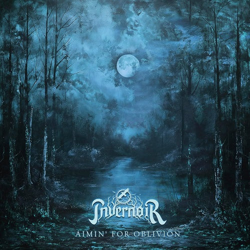 Invernoir Aimin For Oblivion New CD