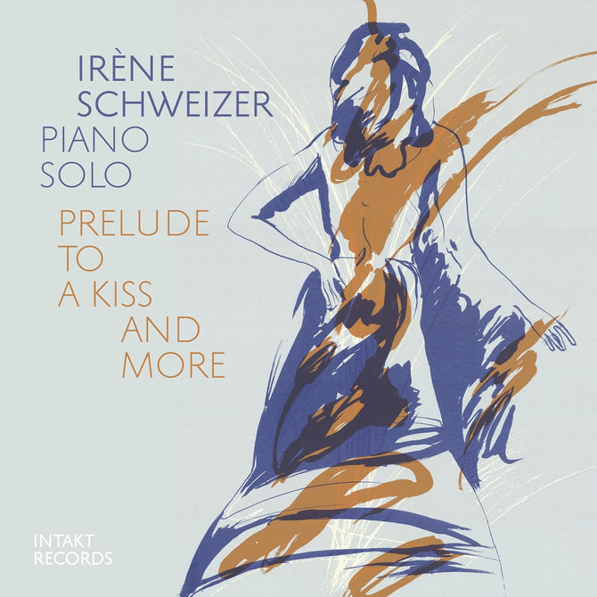 Irene Schweizer Prelude to a Kiss and More Live New CD Presale