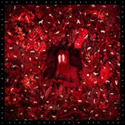 Iron and Wine Hen's Teeth Hens New CD Presale