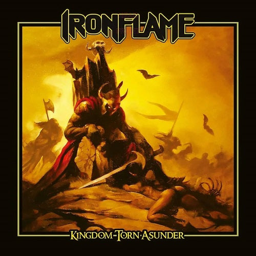Ironflame Kingdom Torn Asunder New CD