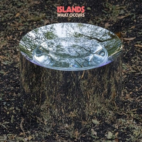 Islands What Occurs New CD