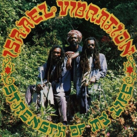 Israel Vibration Strength of My Life New CD Presale
