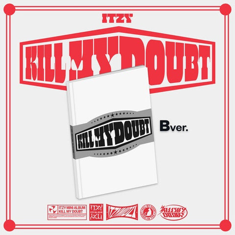 ITZY KILL MY DOUBT (B Ver.) New CD + Photo Book + Photos + Photo Cards + Poster