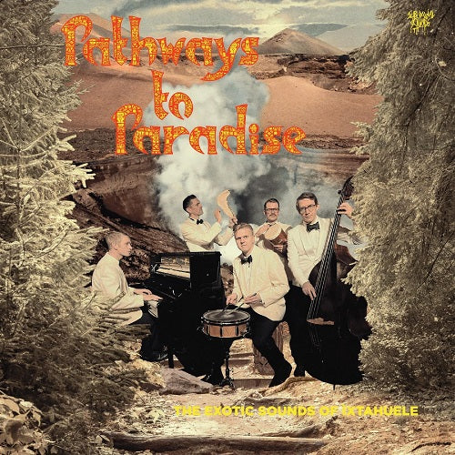 Ixtahuele Pathways to Paradise New CD