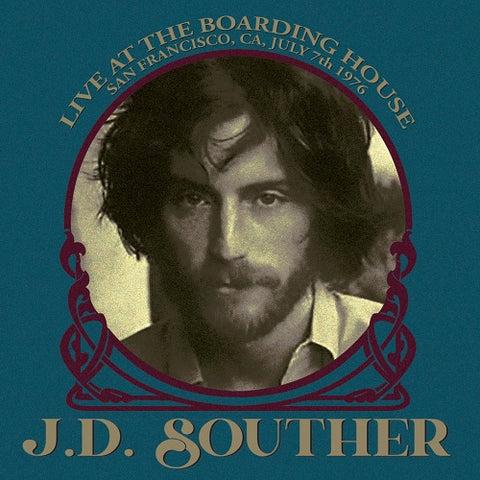 J D Souther Live at the Boarding House San Francisco CA July 7th 1976 New CD