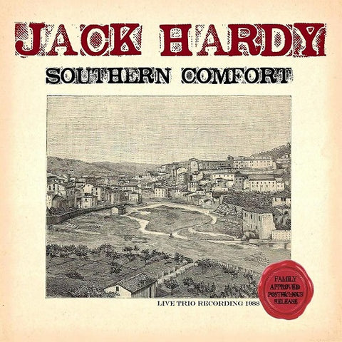 JACK HARDY Southern Comfort New CD Presale