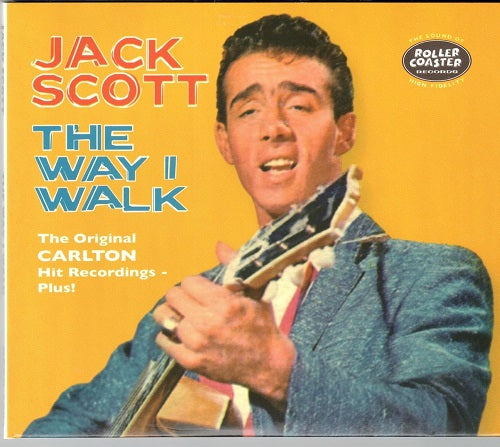 Jack Scott The Way I Walk New CD Presale
