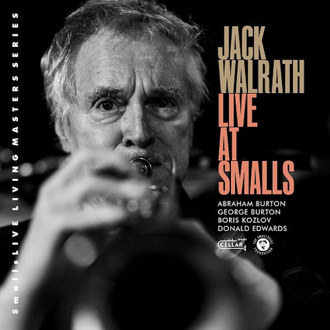 Jack Walrath Live At Smalls New CD
