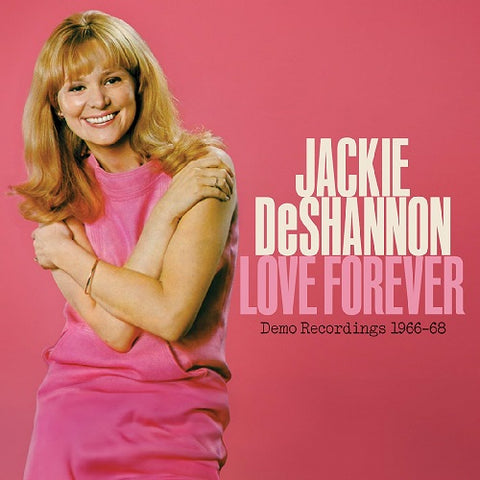 JACKIE DESHANNON Love Forever Demo Recordings 1966 1968 New CD Presale