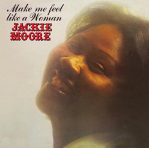 Jackie Moore Make Me Feel Like a Woman New CD