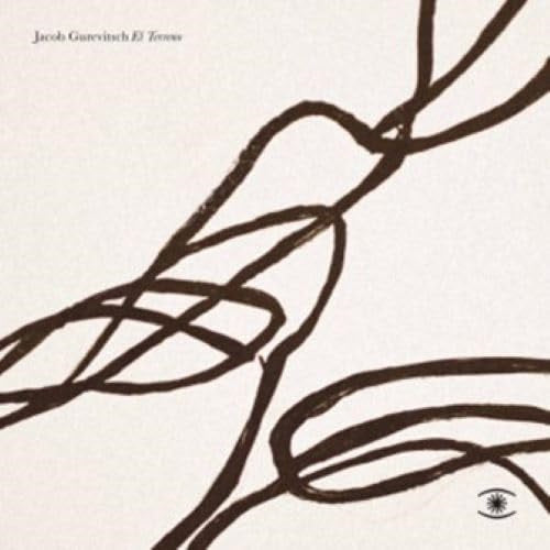 Jacob Gurevitsch El Terreno New CD