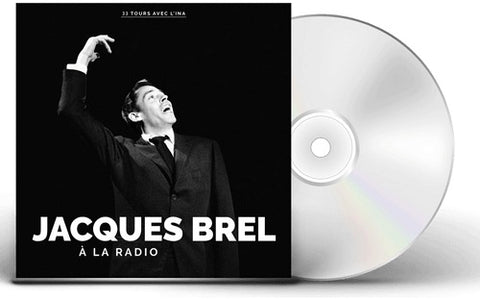 Jacques Brel A La Radio New CD Presale