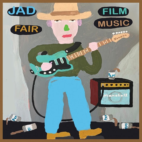 Jad Fair Film Music New CD