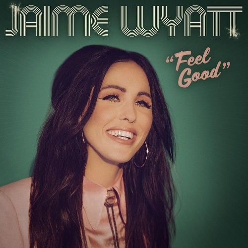 Jaime Wyatt Feel Good New CD