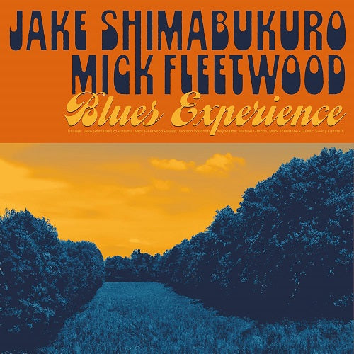 Jake Shimabukuro & Mick Fleetwood Blues Experience And New CD