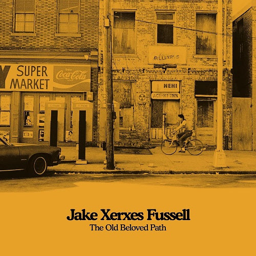 Jake Xerxes Fussell The Old Beloved Path New CD Presale