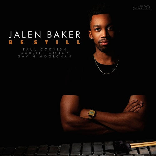 Jalen Baker Be Still New CD