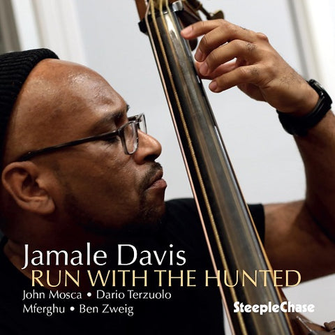 Jamale Davis Run with the Hunted New CD