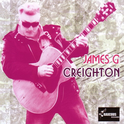 James G Creighton Self Titled New CD Presale