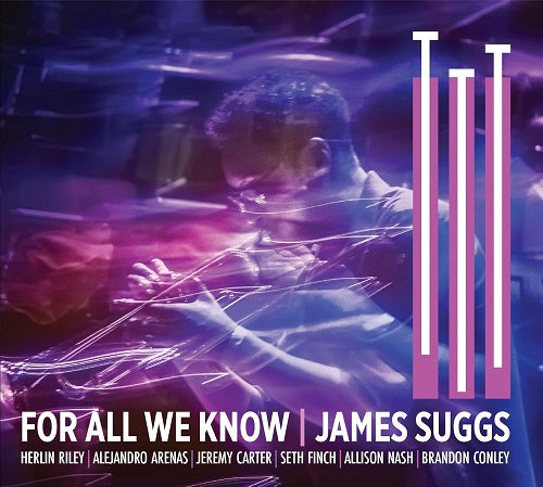 James Suggs For All We Know New CD Presale