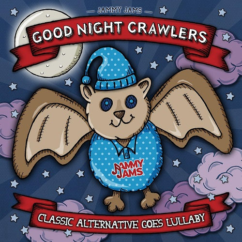 Jammy Jams Good Night Crawlers New CD Presale