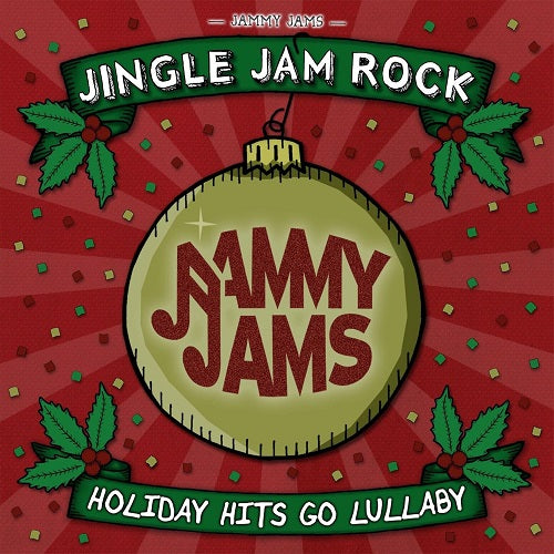 Jammy Jams Jingle Jam Rock New CD Presale