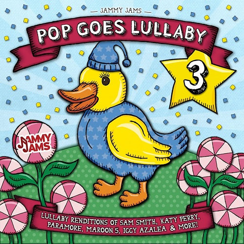 Jammy Jams Pop Goes Lullaby 3 Three New CD Presale