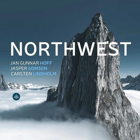 Jan Gunnar Hoff Jasper Somsen Carsten Lindholm Northwest New CD