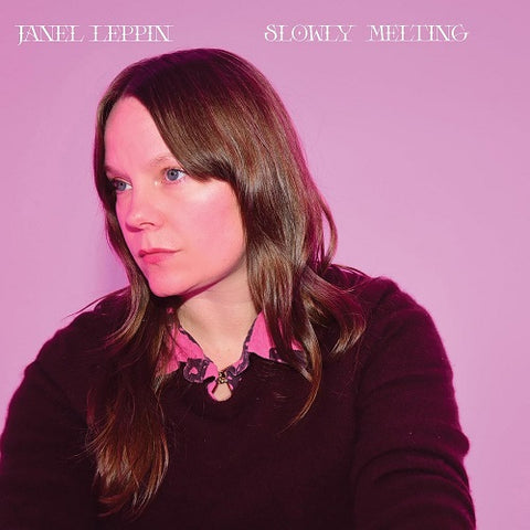Janel Leppin Slowly Melting New CD Presale
