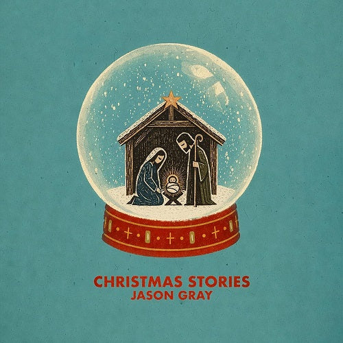 Jason Gray Christmas Stories New CD Presale