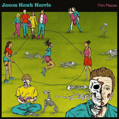 Jason Hawk Harris Thin Places New CD