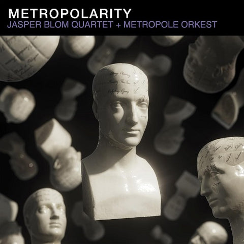 JASPER BLOM QUARTET & METROPOLE ORKEST Metropolarity And New CD Presale
