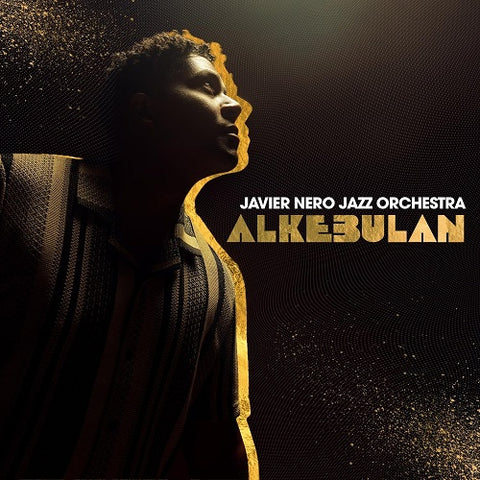 Javier Nero Alkebulan New CD Presale