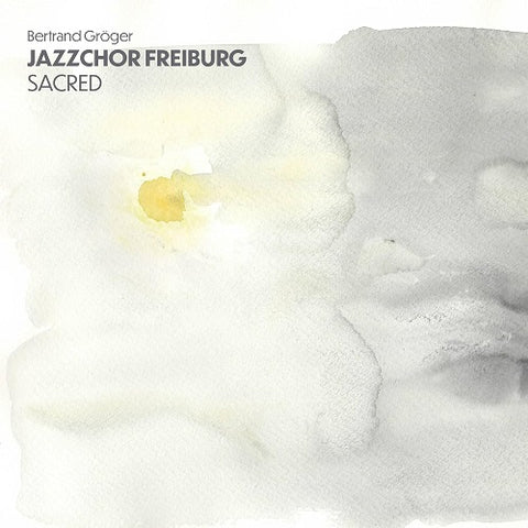 Jazzchor Freiburg Sacred New CD Presale