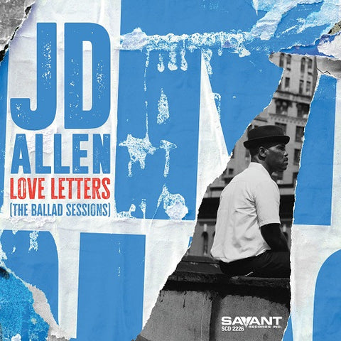 JD Allen Love Letters The Ballad Sessions New CD Presale
