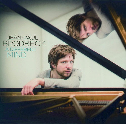 JEAN BRODBECK & PAUL A Different Mind And New CD Presale
