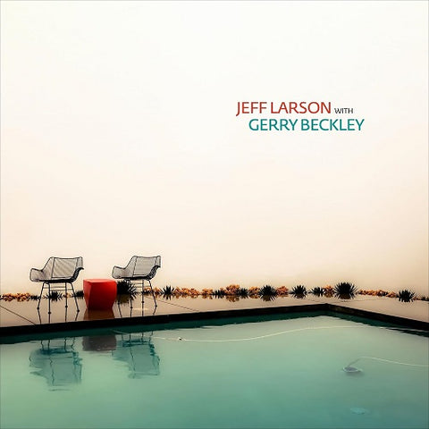 Jeff Larson With Gerry Beckley New CD Presale