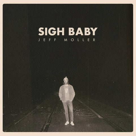 Jeff Moller Sigh Baby New CD