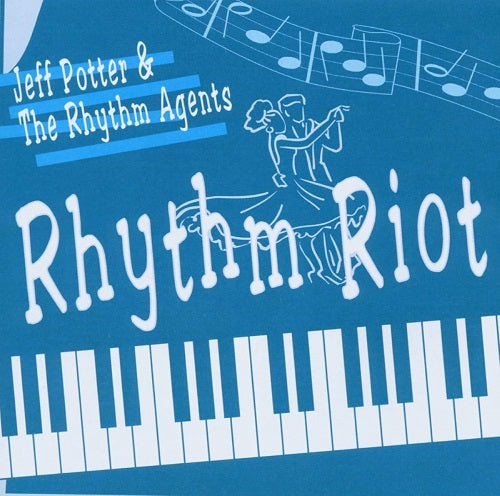 Jeff Potter Rhythm Riot New CD Presale