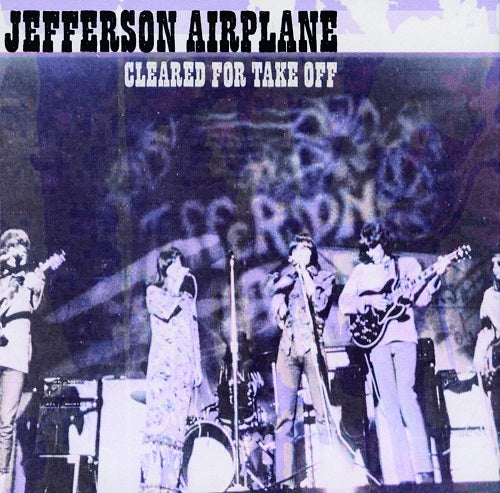 Jefferson Airplane Cleared For Take Off New CD