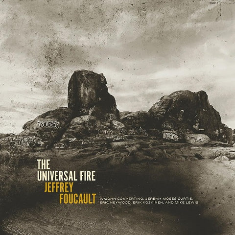 Jeffrey Foucault The Universal Fire New CD
