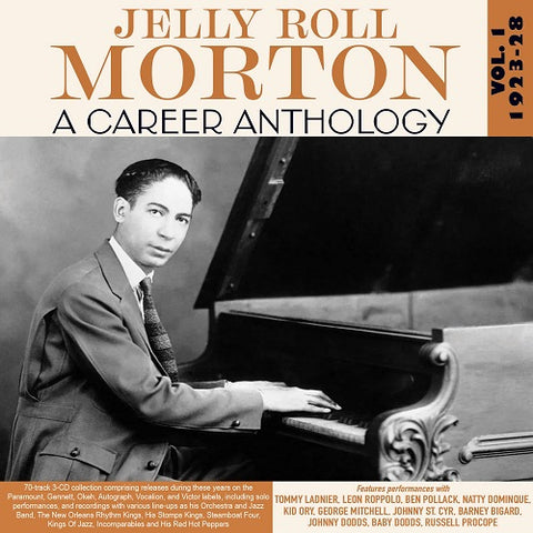 Jell Roll Morton A Career Anthology Volume 1 1923-28 1923 28 Vol One 3 Disc CD