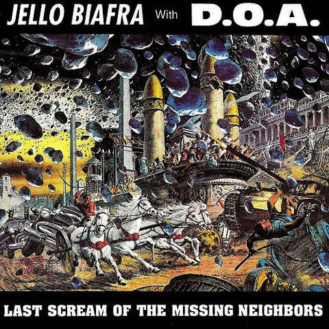 Jello Biafra Last Scream of the Missing Neighbors New CD
