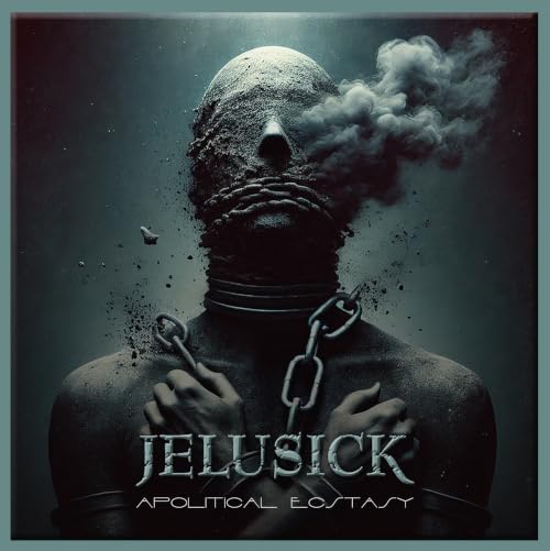 Jelusick Apolitical Ecstacy New CD Presale