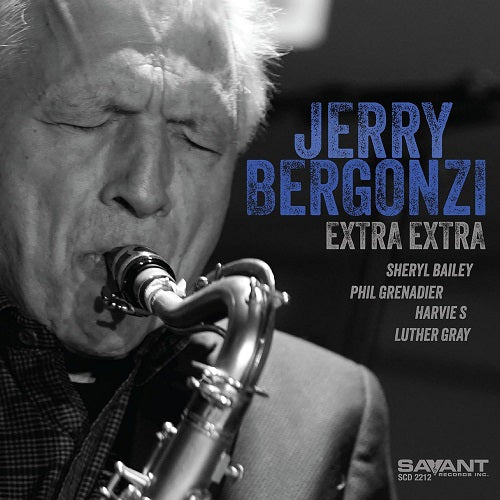 Jerry Bergonzi Extra Extra New CD