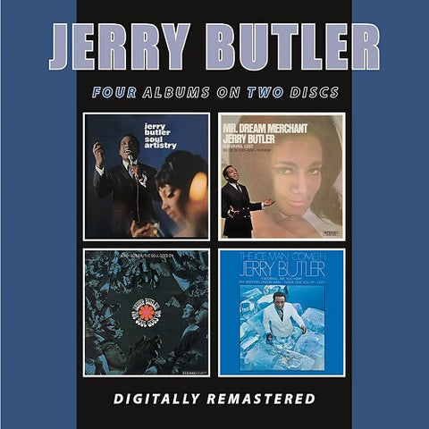Jerry Butler Soul Artistry Mr Dream Merchant Soul Goes On The Ice Man Cometh CD