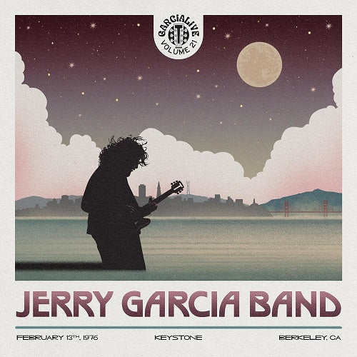 Jerry Garcia GarciaLive Volume 21 February 13th 1976 Keystone Berkeley New CD
