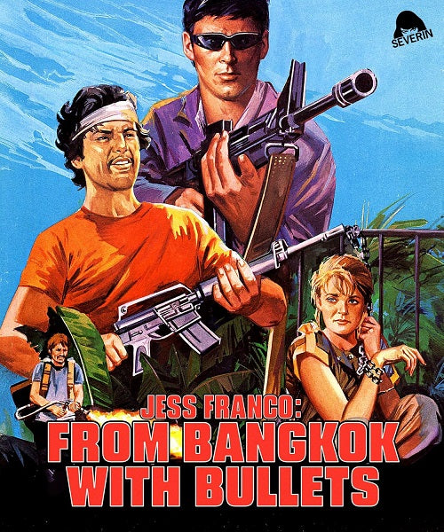 Jess Franco From Bangkok with Bullets (Antonio Mayans) New Blu-ray Presale