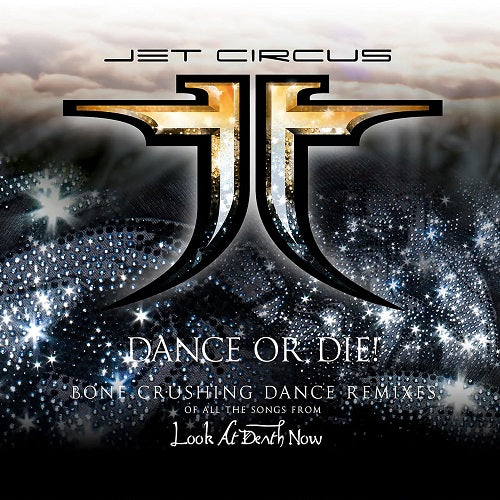 Jet Circus Dance or Die 19 Songs Nineteen Anniversary Edition 2 Disc CD Presale