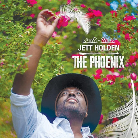 Jett Holden The Phoenix New CD